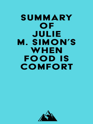 cover image of Summary of Julie M. Simon's When Food Is Comfort